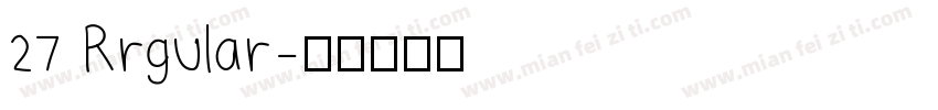 27 Rrgular字体转换